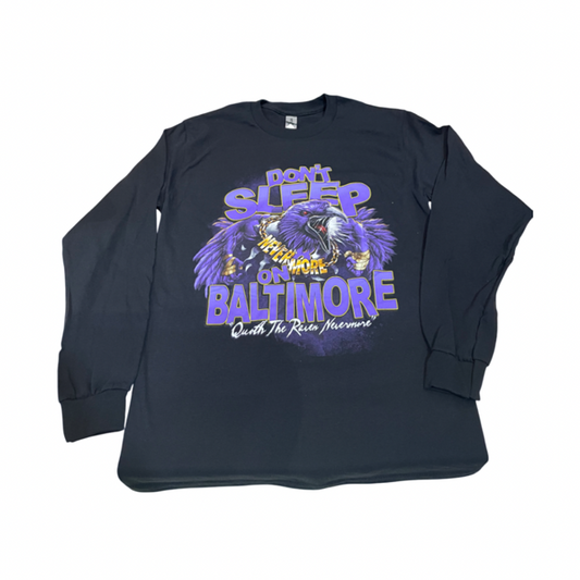 Don't Sleep On Baltimore Long Sleeve Shirt- Black